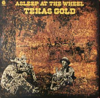 LP Asleep At The Wheel: Texas Gold