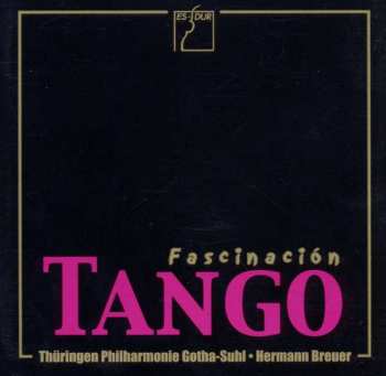 CD Astor Piazzolla: Thüringen Po - Faszination Tango