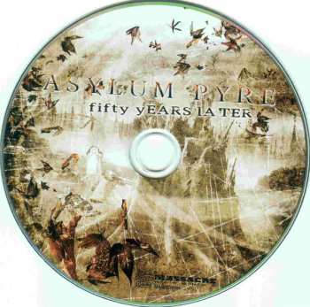 CD Asylum Pyre: Fifty Years Later