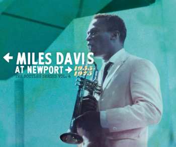 4CD Miles Davis: At Newport 1955-1975 (The Bootleg Series Vol. 4) 
