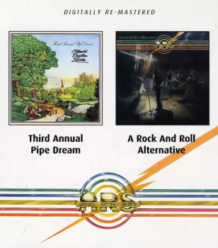 Third Annual Pipe Dream / A Rock And Roll Alternative