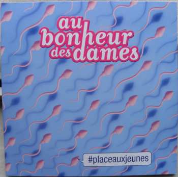 Album Au Bonheur Des Dames: #placeauxjeunes
