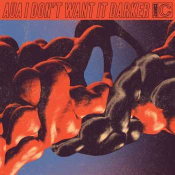CD AUA: I Don't Want It Darker
