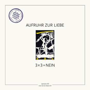 LP Aufruhr Zur Liebe: 3 X 3 = Nein