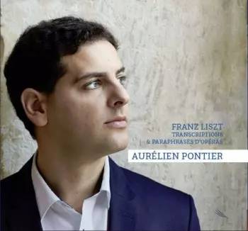 Transcriptions & Paraphrases D'opéra 