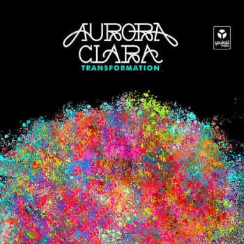 Aurora Clara: Transformation