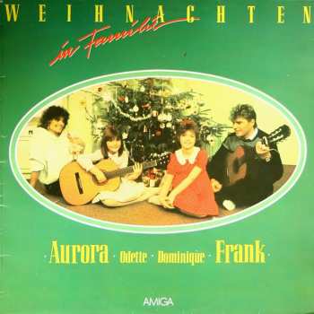 LP Aurora Lacasa: Weihnachten In Familie