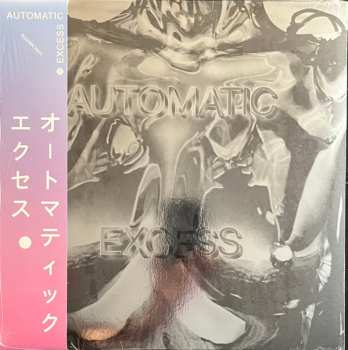 Album Automatic: Excess
