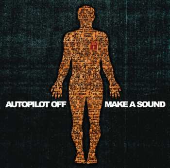LP Autopilot Off: Make A Sound