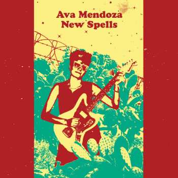 CD Ava Mendoza: New Spells