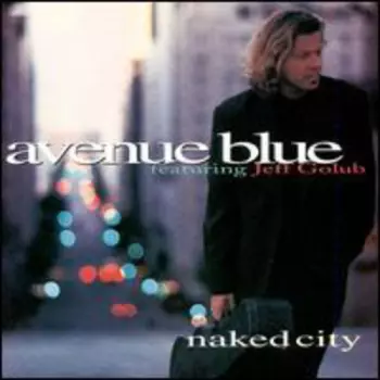 Jeff Golub: Naked City