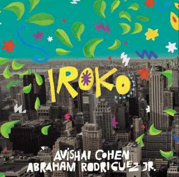 LP Avishai Cohen: Iroko