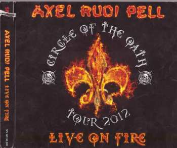 2CD Axel Rudi Pell: Live On Fire (Circle Of The Oath Tour 2012)