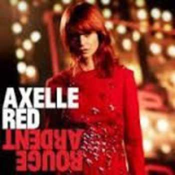 CD Axelle Red: Rouge Ardent (Into The Wild)