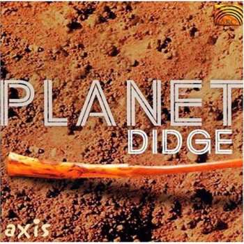 Album Axis: Planet Didge