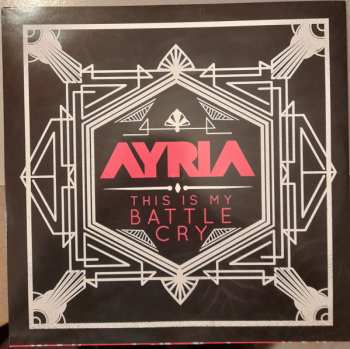 LP Ayria: This Is My Battle Cry CLR | LTD
