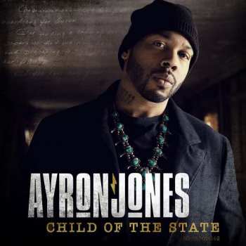 CD Ayron Jones: Child Of The State