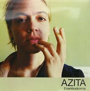 LP Azita: Enantiodromia