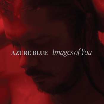 CD Azure Blue: Images Of You