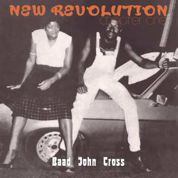 CD Baad John Cross: New Revolution - Chapter One