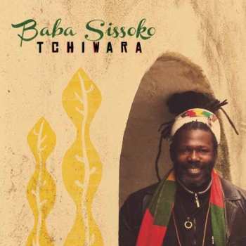 CD Baba Sissoko: Tchiwara