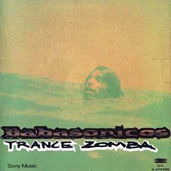 Album Babasonicos: Trance Zomba