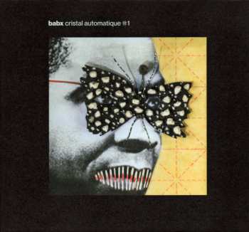 CD Babx: Cristal Automatique #1