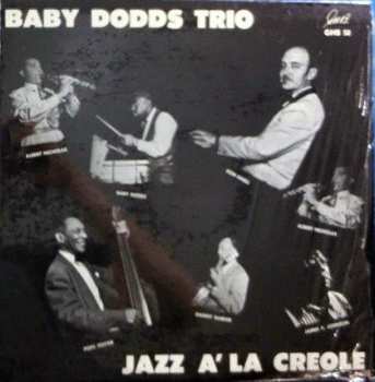 Album Baby Dodds Trio: Jazz À La Creole