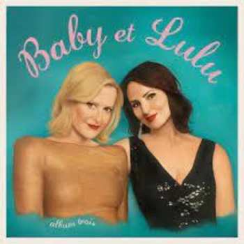 CD Baby Et Lulu: Album Trois