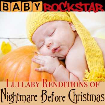 CD Baby Rockstar: Lullaby Renditions Of Nightmare Before Christmas