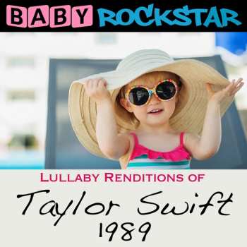 CD Baby Rockstar: Lullaby Renditions Of Taylor Swift 1898