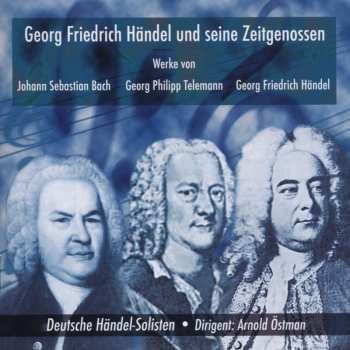 Album Bach / Deutsche Handel-solisten: Seine Zeitgenossen
