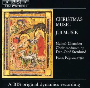 CD Bach / Gruber / Malmo Cham Choir: Christmas Music Sung In Sweden