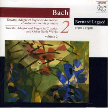 CD Johann Sebastian Bach: Toccata & Fugue - Greatest Organ Works Vol. 2 - Silbermann Organ Dresden