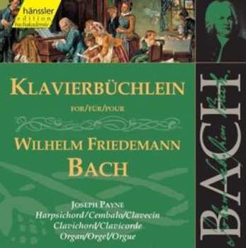 2CD Johann Sebastian Bach: Klavierbüchlein Für Wilhelm Friedemann Bach