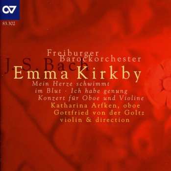 Album Bach / Kirkby / Arfken / Goltz / Freiburg Baroque: Solo Cantats Bwv 72 & 199