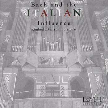 Album Bach / Marshall: Bach & The Italian Influence