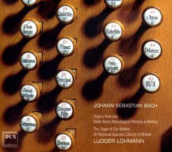 Album Bach,j.s. / Lohmann: Organ Of Our Mother Of Perpetual Succpour Church