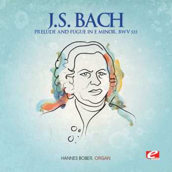 CD Bach,j.s.: Prelude & Fugue E Minor