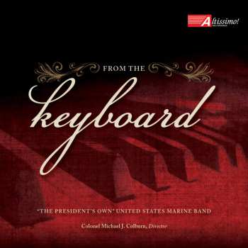 Album Bach,j.s. / The President's Own United States: From The Keyboard