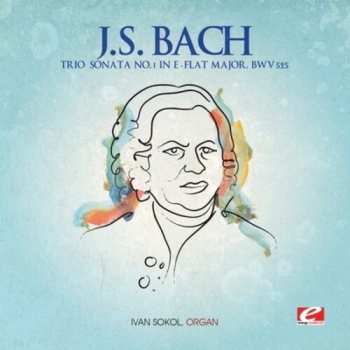 Album Bach,j.s.: Trio Sonata 1 In E
