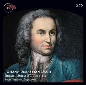 Album Bach,j.s. / Watchorn: English Suites Bmv 806