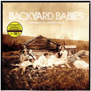 Album Backyard Babies: People Like People Like People Like Us