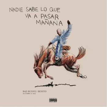 2LP Bad Bunny: Nadie Sabe Lo Que Va A Pasar Mañana CLR