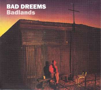 Album Bad//Dreems: Badlands