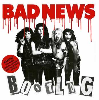 LP Bad News: Bootleg CLR