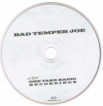 CD Bad Temper Joe: No Filter (One Take Radio Recordings)