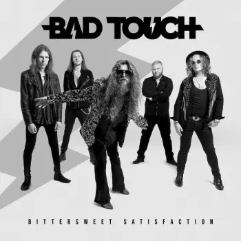 Bad Touch: Bittersweet Satisfaction