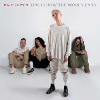 CD Badflower: This Is How The World Ends