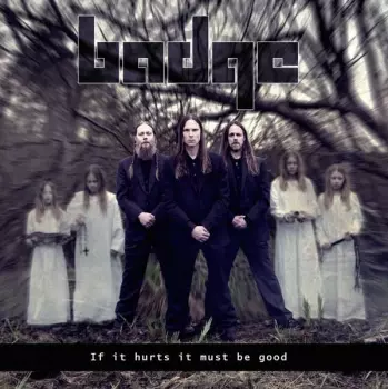If It Hurts It Must Be Good